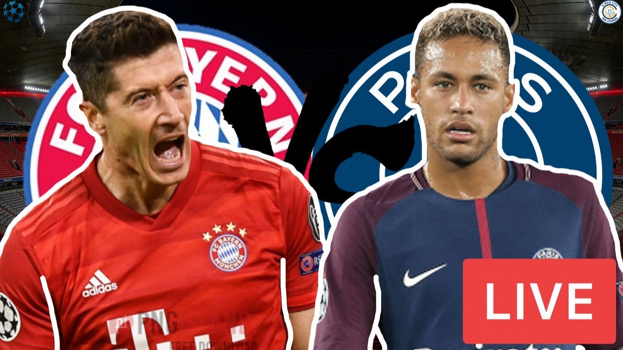 Bayern Munich V PSG Live Stream | Champions League Match Watchalong ...