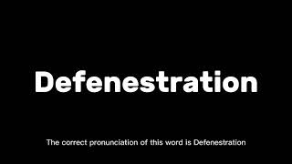 How to Pronounce Defenestration Correctly | English Pronunciation Guide