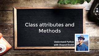 31. Class attributes and Methods | OOP in Python | Python Tutorials for Beginners