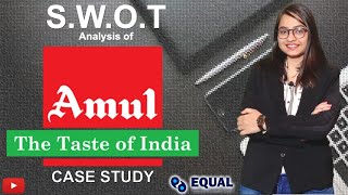 AMUL CASE STUDY. S.W.O.T. Analysis of Amul in Hindi. SWOT Analysis for Business in HINDI.