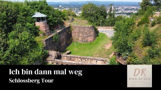 Schlossberg Tour