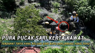 PURA PUCAK KERTA KAWAT DENGAN BATU MENGELUARKAN TIRTA