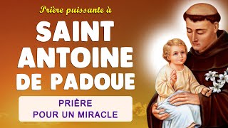 🙏 Puissante Prière à Saint Antoine de Padoue 🙏 pour un Miracle