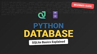 Python SQLite Tutorial: Databases for Beginners in 10 Minutes