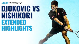 Novak Djokovic vs Kei Nishikori: Extended Highlights | Nitto ATP Finals 2014