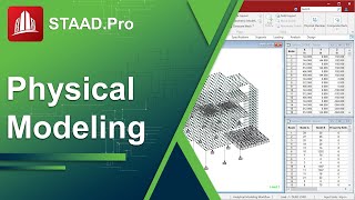 Modeling Physical Objects in the STAAD.Pro Physical Modeler