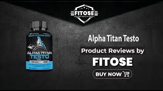 Alpha Titan Testo Male Enhancement Reviews® 2019 - Best Male Enhancement Pill