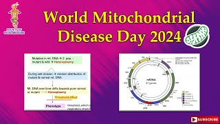 World Mitochondrial Disease Day 2024