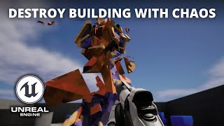 How to Destroy Buildings with Chaos in Unreal Engine 5