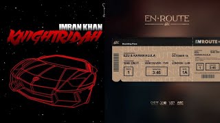 KNIGHTRIDAH X SHE ON IT (OFFICIAL MASHUP VIDEO 2021) | IMRAN KHAN X EZU ft. KARAN AUJLA | CHAUDHRY