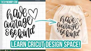 Cricut Design Space Tutorial for Beginners so you can make projects right NOW! | The DIY Mommy