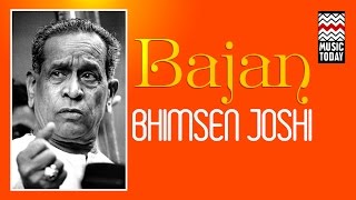 Bhajan - Bhimsen Joshi | Audio Jukebox | Devotional | Pandit Bhimsen Joshi | Music Today