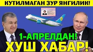 1-АПРЕЛДАН РОССИЯ 🇷🇺🇺🇿 УЗБЕКИСТОН ХУШ ХАБАР МИГРАНТЛАР ТАРКАТИНГ