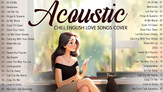 Chill English Acoustic Love Songs 🌻 Morning Mood Music 2024 🌻 Sweet Acoustic Songs 2024 Cover