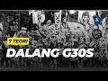 7 Teori Dalang G30S