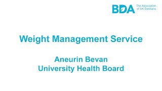 Weight Management Service: Aneurin Bevan University Health Board