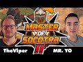 TheViper vs Yo | Co-cast with Jordan | Master of Socotra 2 Quarter Final