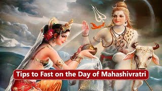 Tips to Fast on the Day of Mahashivratri