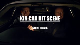 Kin: Car Hit Scene (Stunt Previs 1)