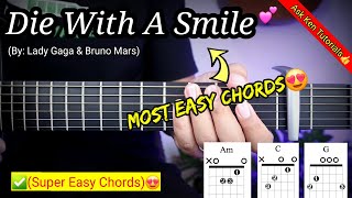 Die With A Smile (MOST EASY CHORDS)😍 | Guitar Tutorial