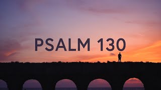 I Will Wait For You (Psalm 130) Lyrics ~ Shane & Shane  |  30 Min (Letra/Lyrics)