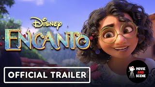 Encanto (2021) official trailer - disney | movie and scene