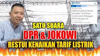 Breaking News !!! Satu Suara, DPR & Jokowi Restui Kenaikan Tarif Listrik