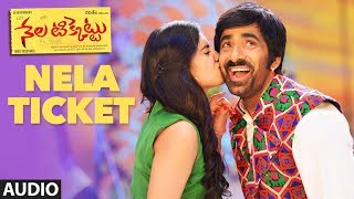Nela Ticket Full Song | Nela Ticket songs | Ravi Teja, Malvika Sharma | Shakthikanth Karthick