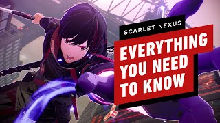 Everything You Need to Know About Scarlet Nexus