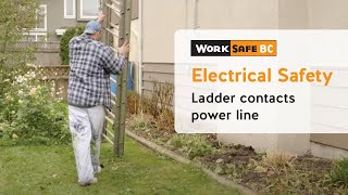 Electrical Safety: Ladder Contact | WorkSafeBC