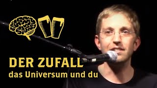 Der Zufall, das Universum und du | Florian Aigner