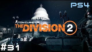 【The Division2】PS4 #31 侵略ミッション！グランドワシントンホテル 【女子実況】ディビジョン2