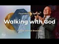 Walking with God | Foundations for Life | Pastor Daniel Bracken