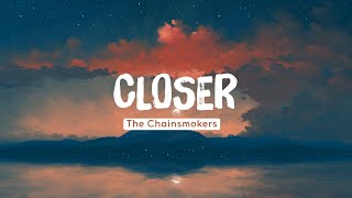 🏖️ The Chainsmokers - Closer (Lyrics) ft. Halsey | One Direction , Ed Sheeran (Mix)