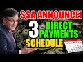 🚨 SSA Reveals August Payment Schedule: 3 Direct Payments for All SSI & SSDI Recipients!