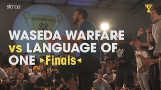 Waseda Warfare vs Language of One (Finals) ►.stance ◄ Cypher Cup X