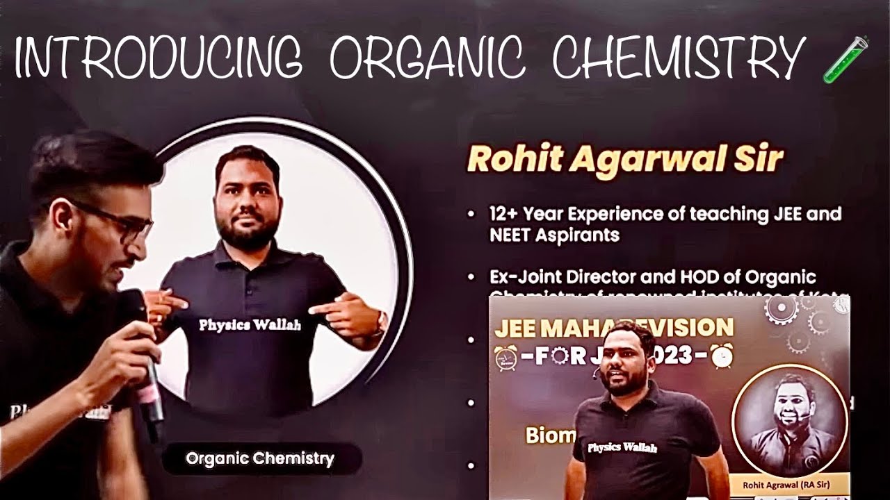 😍Rohit Agrawal Organic Chemistry PW From KOTA | Introduction In Arjuna ...