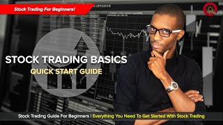 Stock Trading Basics | Quick Start Guide