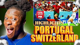 Portugal 🇵🇹 Vs. Switzerland 🇨🇭Highlights | 2022 FIFA World Cup REACTION
