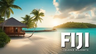 Best Fiji Island Resorts