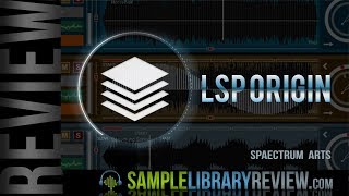 Review: LSP Origin by Spaectrum Arts