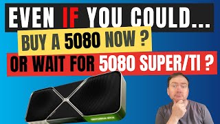 What a dilemma! Buy an RTX 5080 now? Or wait for a 5080 Super or Ti? Let's find out!