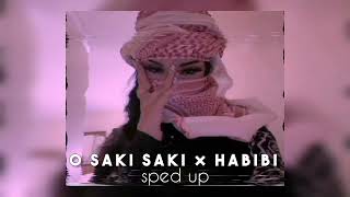 O Saki Saki × Habibi (sped up)