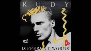 Rudy - Different words (extended) (MAXI) (1986)