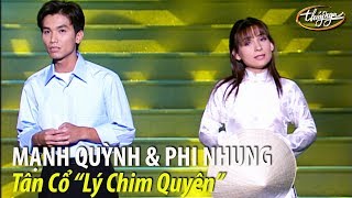 Phi Nhung & Mạnh Quỳnh - Tân cổ 