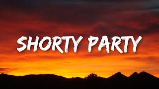 Cartel de Santa, La Kelly - Shorty Party (Letra/Lyrics)  | 1 HORA