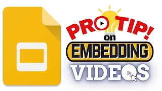 Pro Tip on Embedding Videos in Google Slides! (Insert Video)