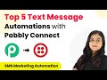 Top 5 SMS Marketing Automations with Pabbly Connect