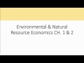 Environment and Natural Resource Economics -Tietenberg, Chapter 1&2