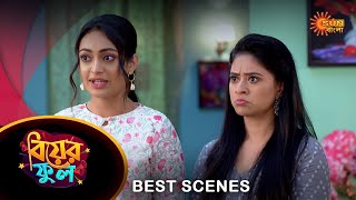 Biyer Phool - Best Scene |  16 June 2023 | Full Ep FREE on SUN NXT | Sun Bangla Serial